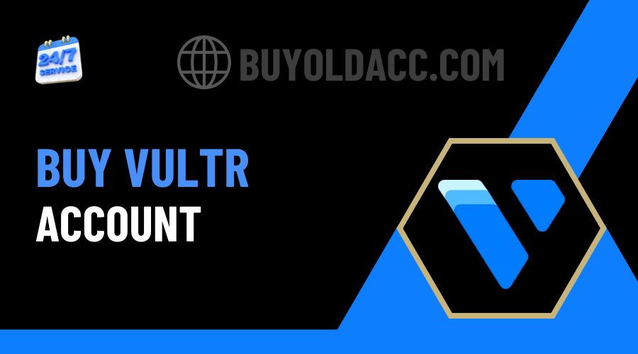Buy Vultr Accounts